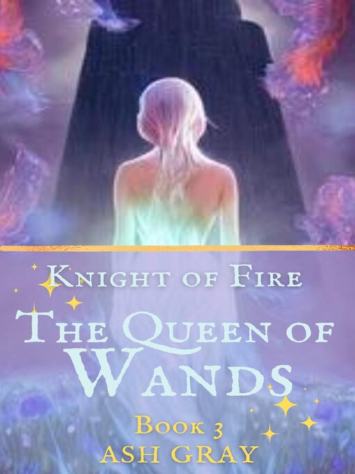 Title details for The Queen of Wands by Ash Gray - Available
